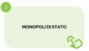 MONOPOLI DI STATO